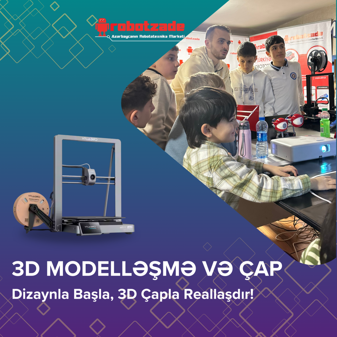 3D Modelləşdirmə və 3D Printer Kursu - 1